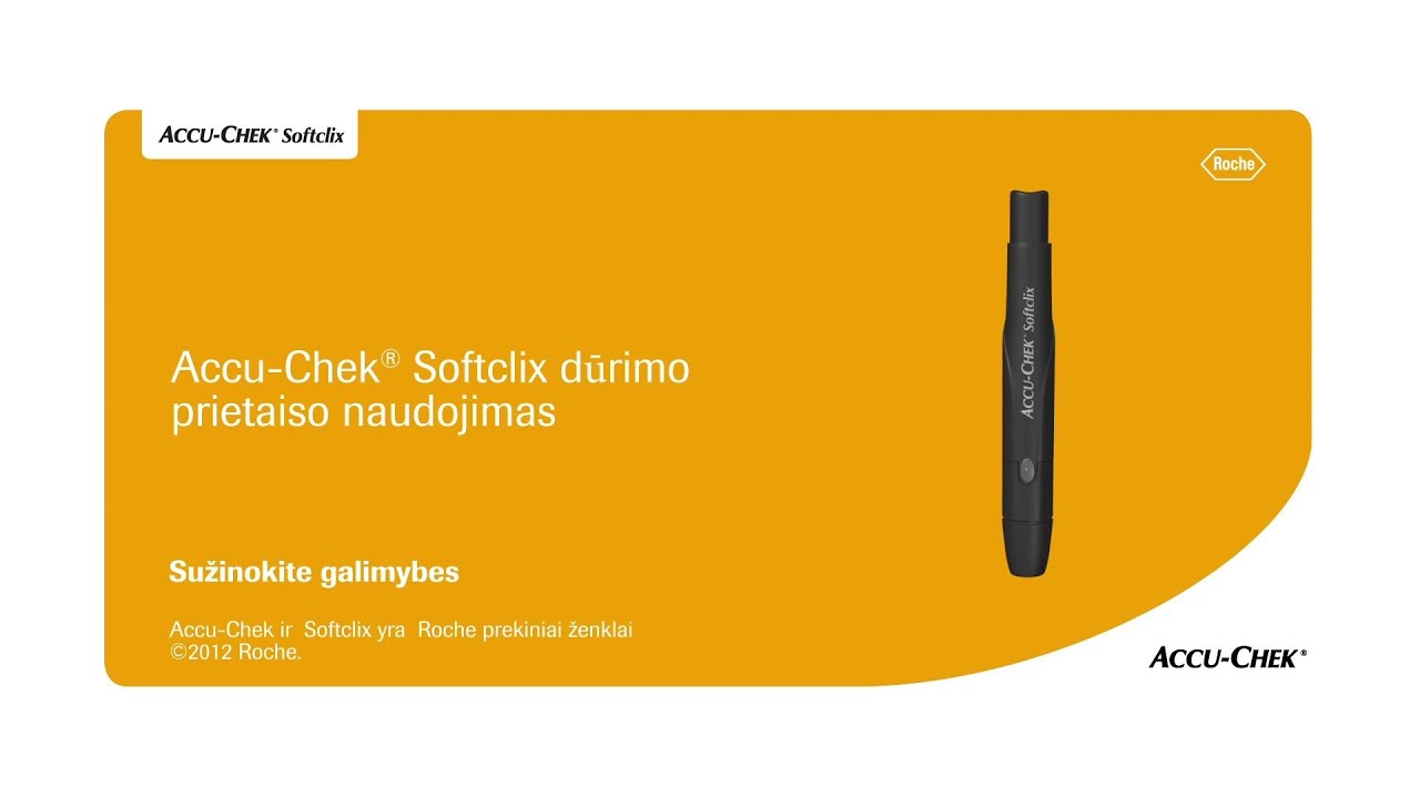 Kaip Naudoti Jūsų Accu-Chek® Softclix Dūrimo Prietaisą